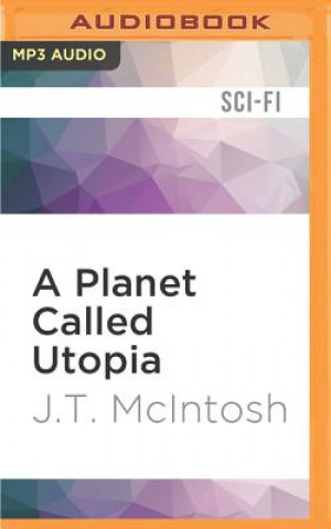Digital A Planet Called Utopia J. T. McIntosh