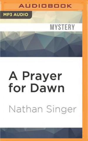 Digital A Prayer for Dawn Nathan Singer