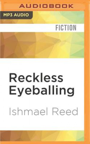 Digital Reckless Eyeballing Ishmael Reed