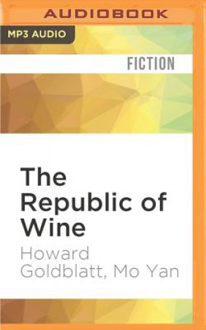 Digital The Republic of Wine Howard Goldblatt