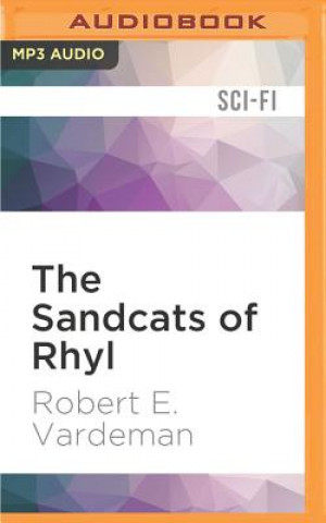 Digital The Sandcats of Rhyl Robert E. Vardeman