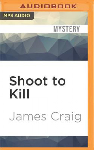 Digital Shoot to Kill James Craig