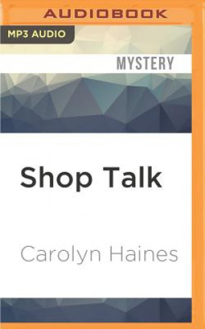 Digital Shop Talk Carolyn Haines