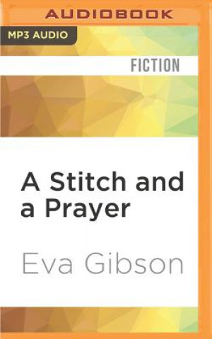 Digital A Stitch and a Prayer Eva Gibson