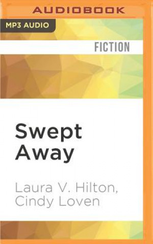 Digital Swept Away Laura V. Hilton