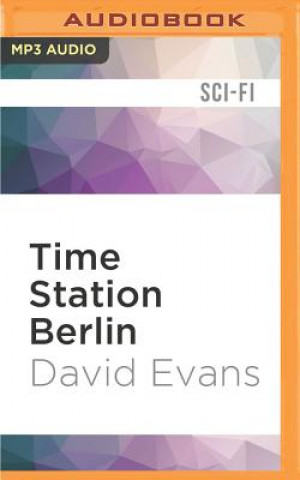 Digital Time Station Berlin David Evans