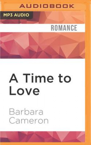 Digital A Time to Love Barbara Cameron