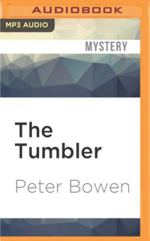 Digital The Tumbler: A Montana Mystery Featuring Gabriel Du Pre Peter Bowen
