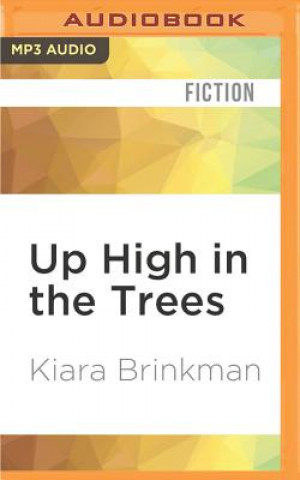 Digital Up High in the Trees Kiara Brinkman