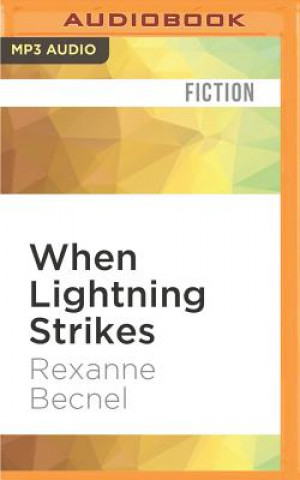 Digital When Lightning Strikes Rexanne Becnel