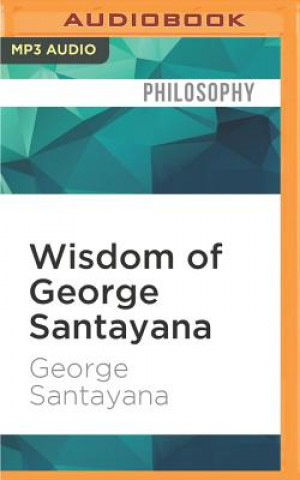 Digitale Wisdom of George Santayana George Santayana