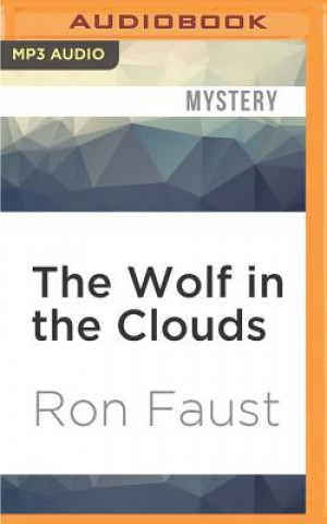 Digital The Wolf in the Clouds Ron Faust