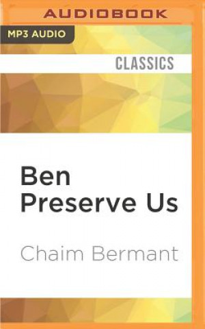 Digital Ben Preserve Us Chaim Bermant