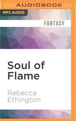 Digital Soul of Flame Rebecca Ethington