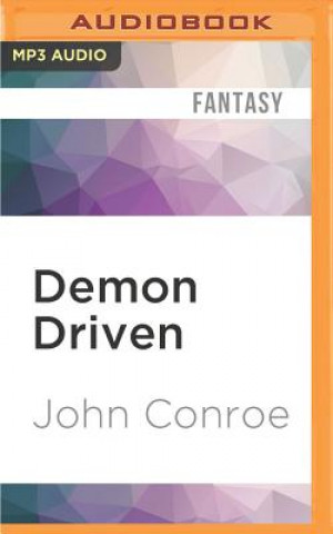 Digital Demon Driven John Conroe