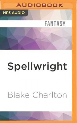 Digital Spellwright Blake Charlton