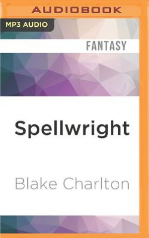 Digitale Spellwright Blake Charlton