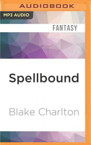 Digitale Spellbound Blake Charlton