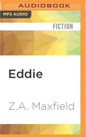 Digital Eddie: Grime Doesn't Pay Z. a. Maxfield