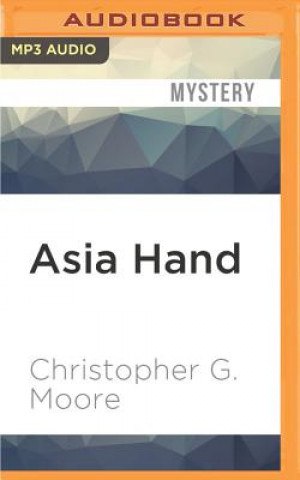 Digital Asia Hand Christopher G. Moore