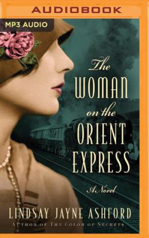 Digital The Woman on the Orient Express Lindsay Ashford