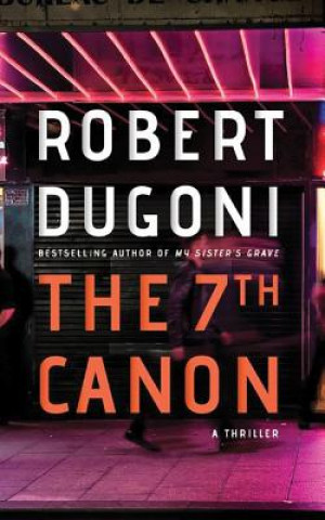 Audio The 7th Canon Robert Dugoni