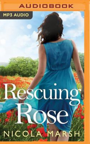Digital Rescuing Rose Nicola Marsh