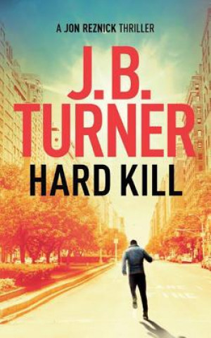 Audio Hard Kill J. B. Turner