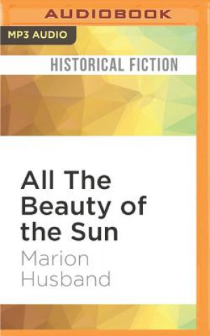 Digital All the Beauty of the Sun Marion Husband