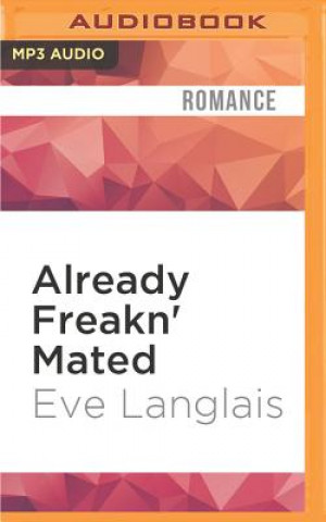 Digital Already Freakn' Mated Eve Langlais