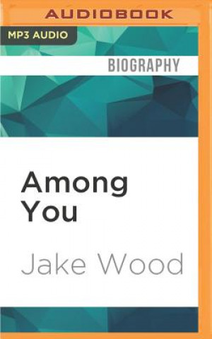 Digital Among You Jake Wood