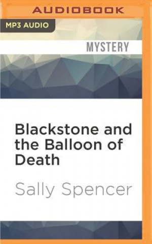 Digital Blackstone and the Balloon of Death Sally Spencer