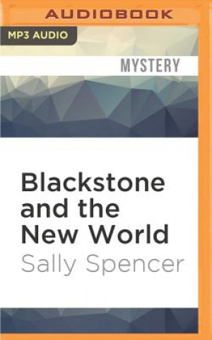 Digital Blackstone and the New World Sally Spencer