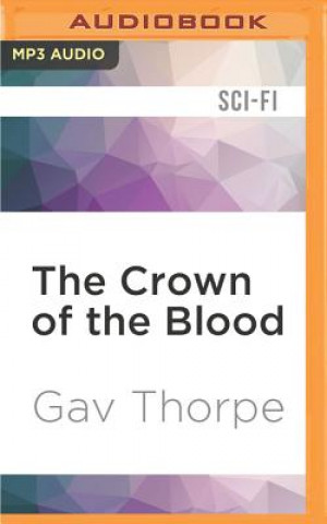 Digital The Crown of the Blood Gav Thorpe