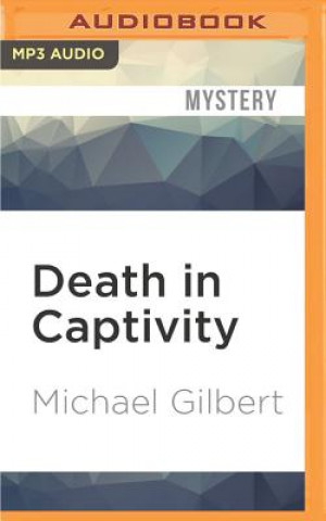 Digital Death in Captivity Michael Gilbert