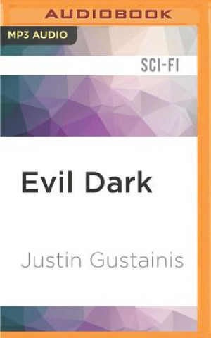 Digital Evil Dark Justin Gustainis