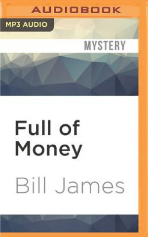 Digital Full of Money Bill James