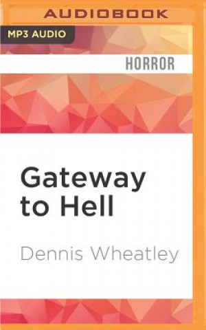 Digital Gateway to Hell Dennis Wheatley