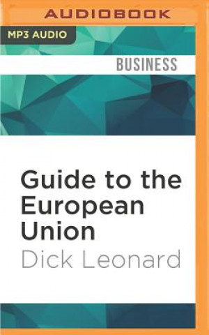 Digital Guide to the European Union Dick Leonard