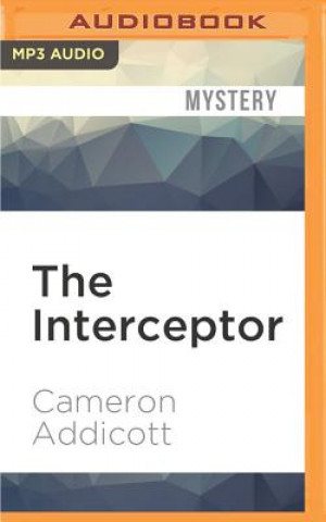 Digital The Interceptor Cameron Addicott