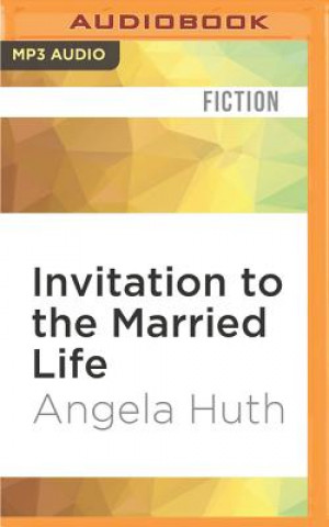 Digital Invitation to the Married Life Angela Huth