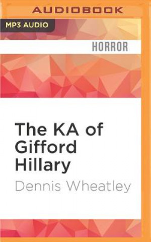 Digital The Ka of Gifford Hillary Dennis Wheatley