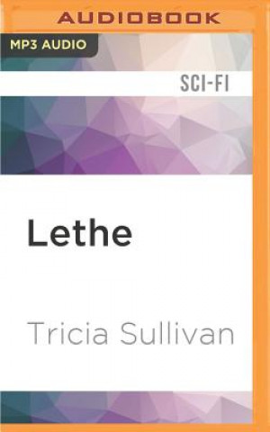 Digital Lethe Tricia Sullivan