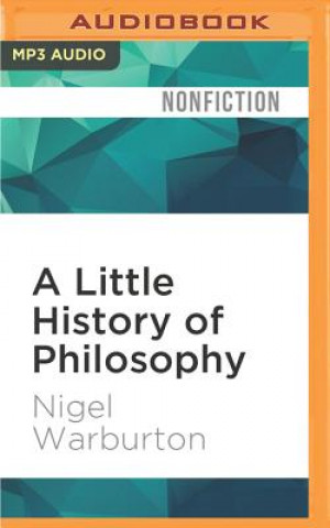 Digital A Little History of Philosophy Nigel Warburton