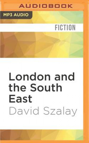 Digital London and the South East David Szalay