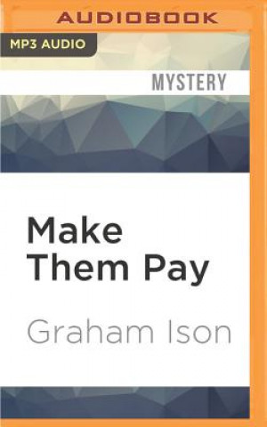 Digital Make Them Pay Graham Ison