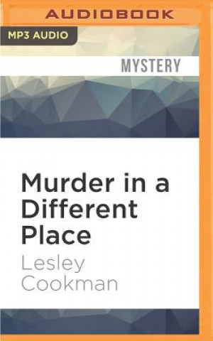Digital Murder in a Different Place Lesley Cookman