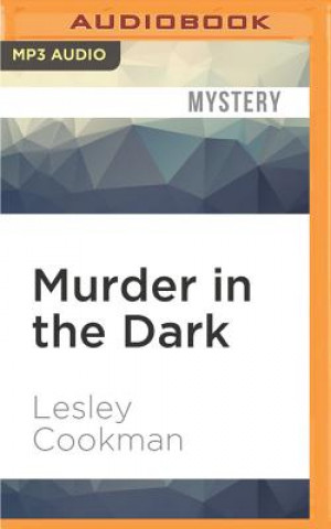 Digital Murder in the Dark Lesley Cookman