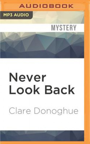 Digital Never Look Back Clare Donoghue