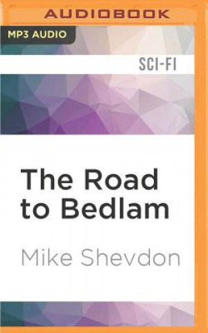 Digital The Road to Bedlam Mike Shevdon